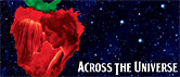 ����� "Across The Universe"